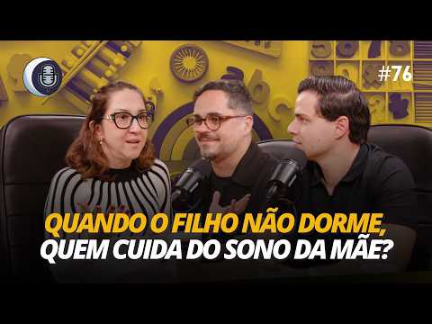 Durma com Essa Podcast · Quando um filho não dorme, quem cuida do sono da mãe?