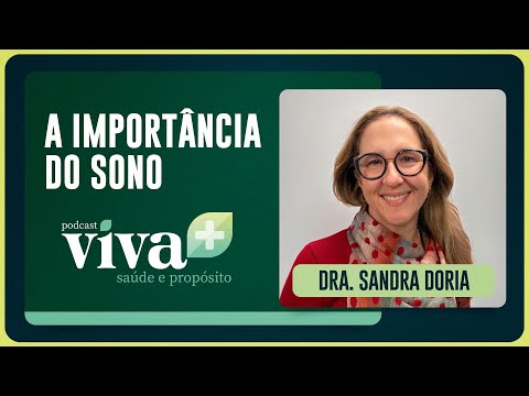 Podcast Viva+ · A importância do sono